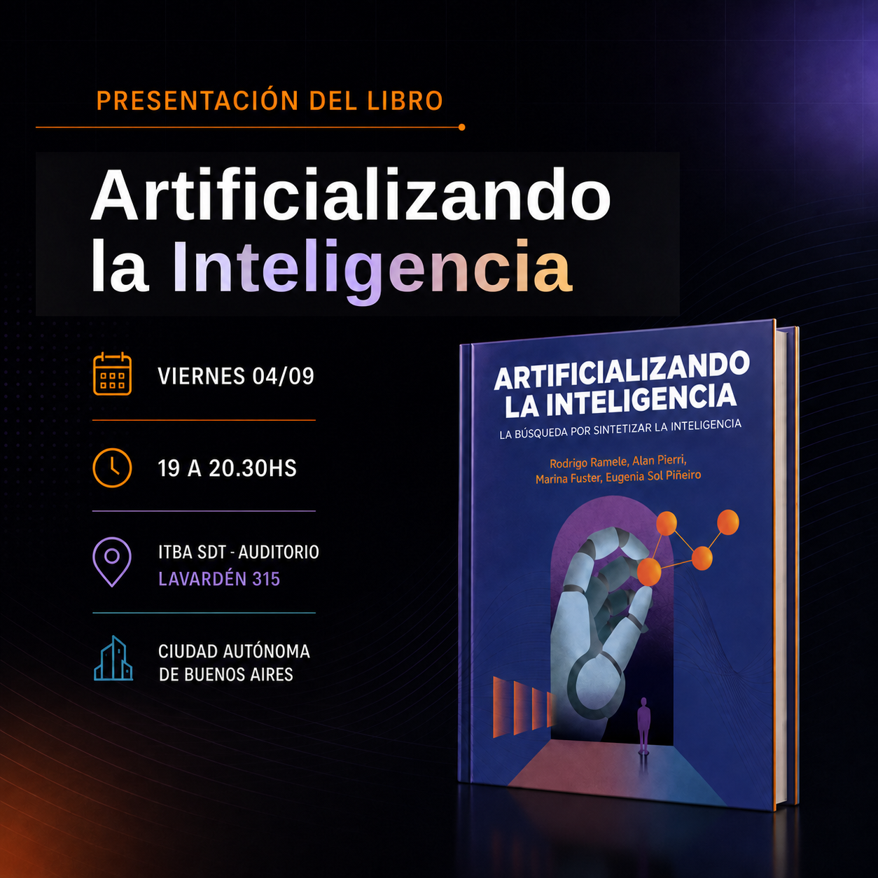 Invitación a la presentación de Artificializando la Inteligencia